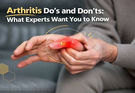  Arthritis Do's and Don'ts: What Experts Want You to Know India Pharma Outlook